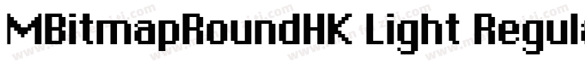 MBitmapRoundHK Light Regular字体转换